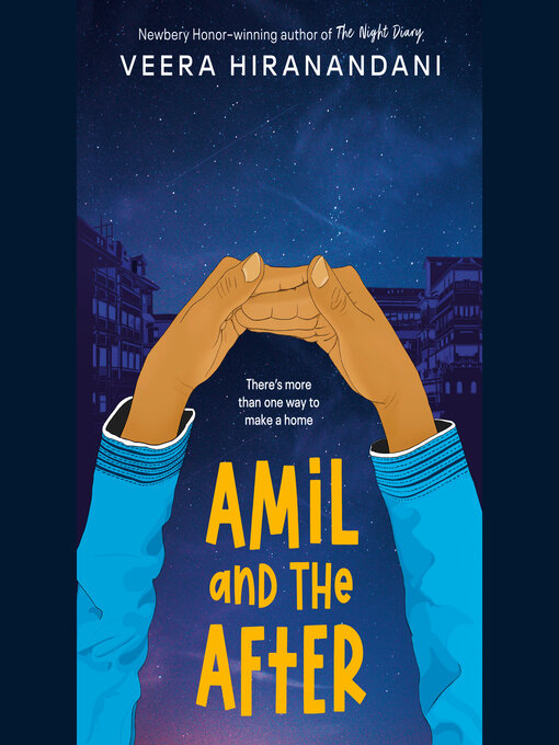 Title details for Amil and the After by Veera Hiranandani - Wait list